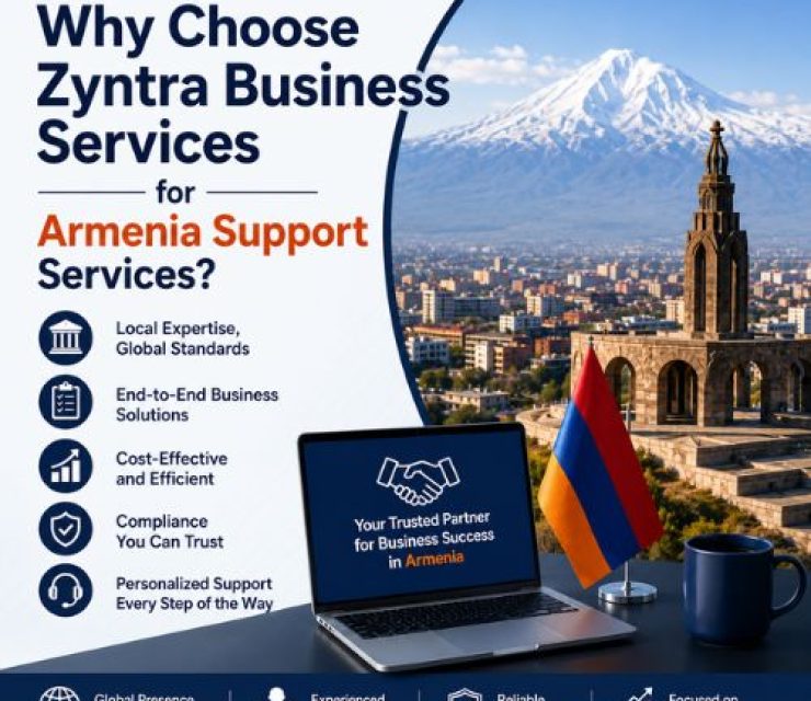 Why Choose Zyntra Business Services for Armenia Support Services?